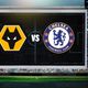 Wolves vs Chelsea: Predicted lineup today and confirmed team news